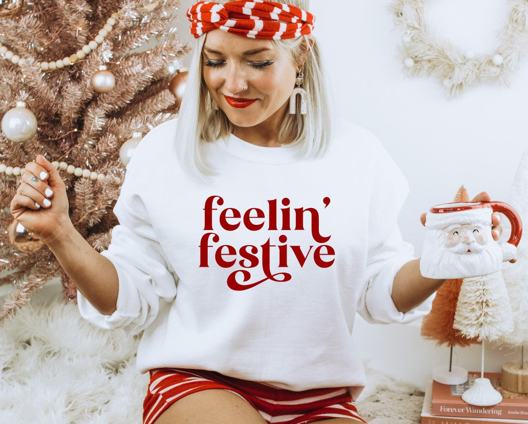 Feelin' Festive Sweatshirt