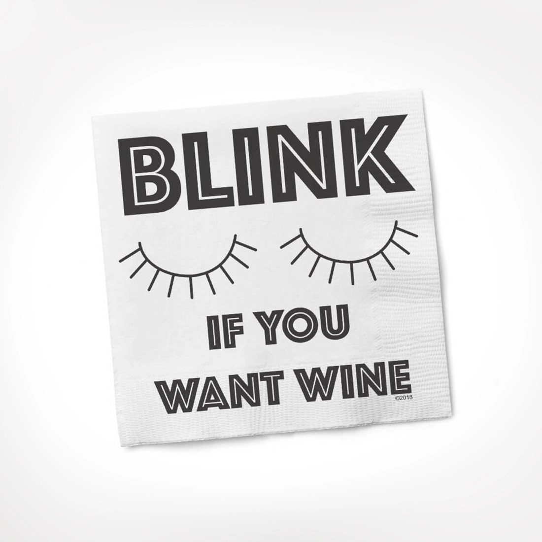 Blink If You Want Wine-Cocktail Napkins