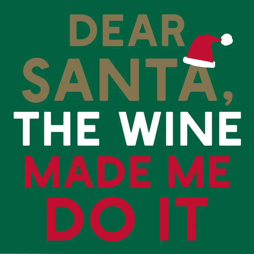 Wine Made Me Do It- Cocktail Napkins